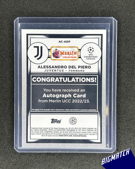 Alessandro Del Piero - 2023 TOPPS MERLIN CHROME SIGNATURE