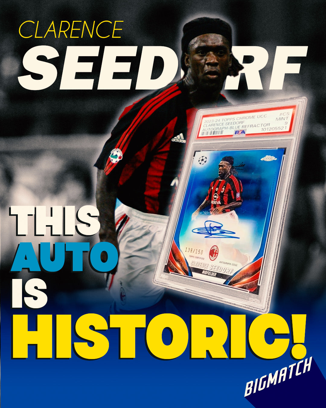 Clarence Seedorf - 2023-24 TOPPS CHROME UEFA CLUB COMPETITIONS CHROME AUTOGRAPHS