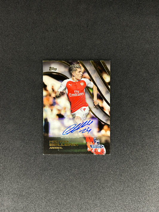 HECTOR BELLERIN - 2015 TOPPS CERTIFIED AUTOGRAPH ISSUE