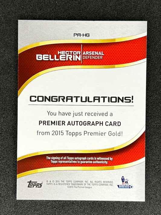 HECTOR BELLERIN - 2015 TOPPS CERTIFIED AUTOGRAPH ISSUE