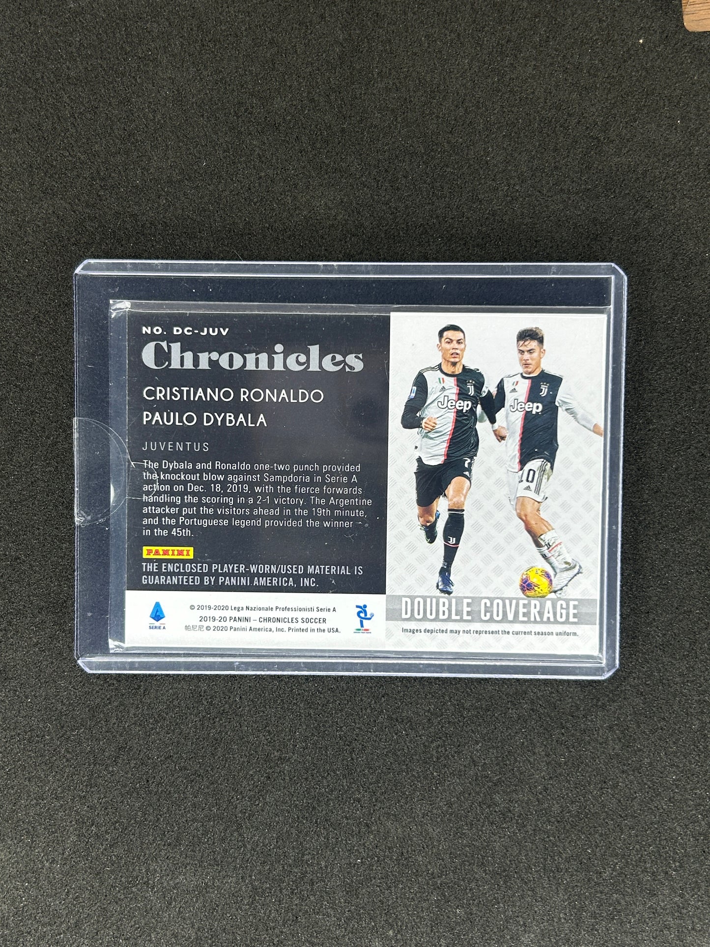 CRISTIANO RONALDO/PAULO DYBALA - 2019-20 PANINI CHRONICLES DOUBLE COVERAGE #DC-JUV PATCH