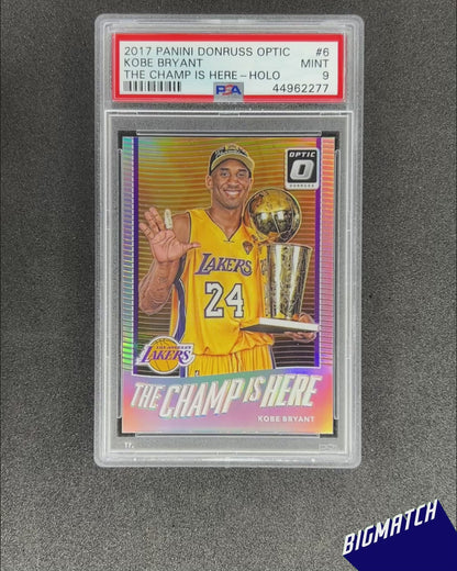 KOBE BRYANT - 2017 PANINI DONRUSS OPTIC THE CHAMP IS HERE