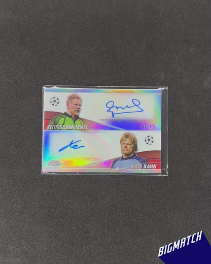 PETER SCHMEICHEL/OLIVER KAHN - 2023 TOPPS CHROME UCC