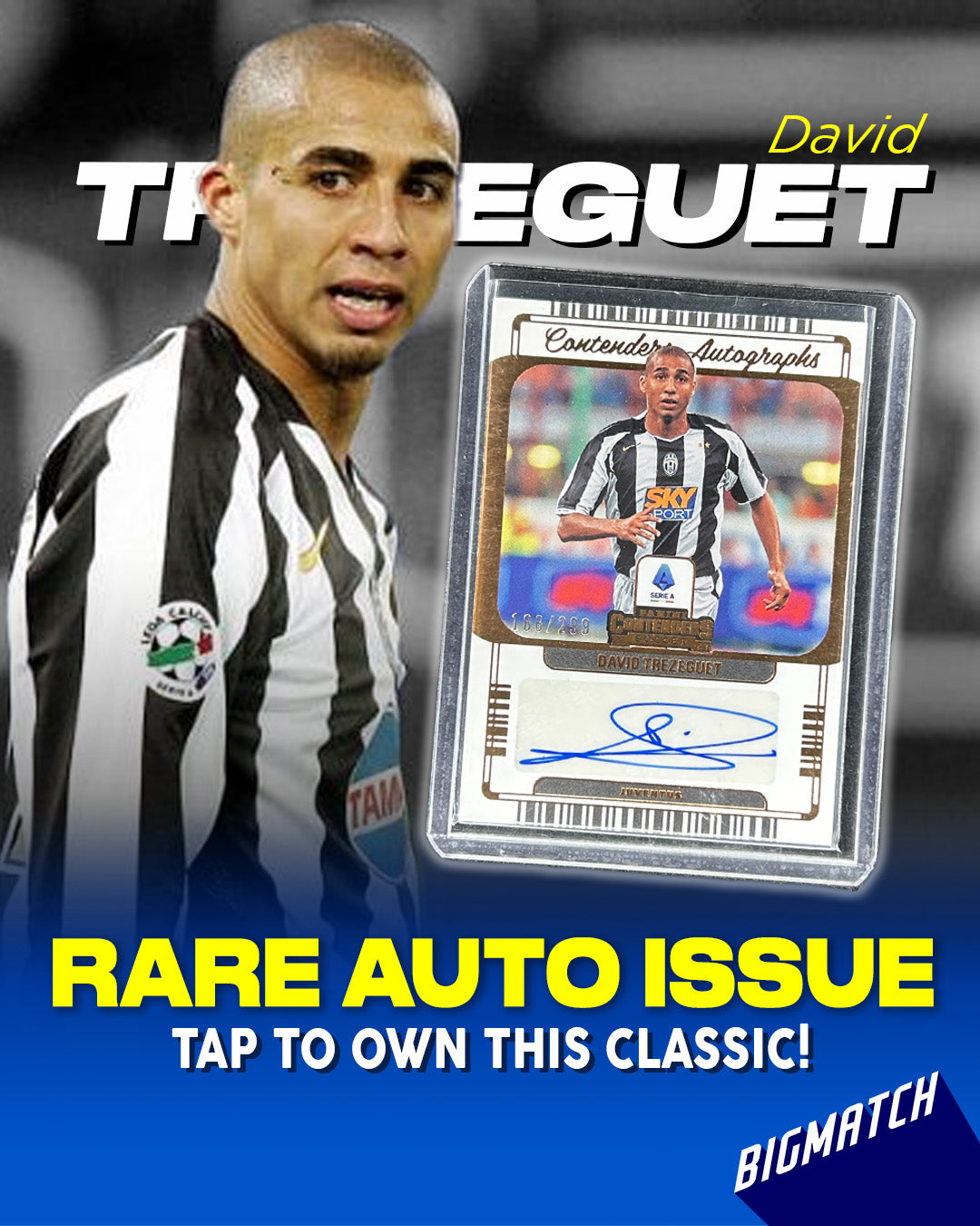 David Trezeguet - 2022-2023 PANINI CHRONICLES CONTENDERS SERIE A SOCCER SIGNATURE